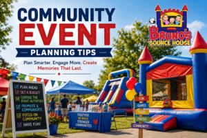 Community Event Planning Tips in Manassas, VA. - Bruno's Bounce House